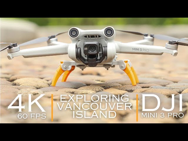DJI Mini 3 Pro: Exploring Vancouver Island with the best consumer drone!