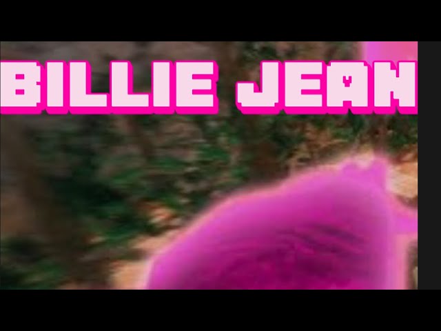 Billie jean (A GORILLA TAG MONTAGE)