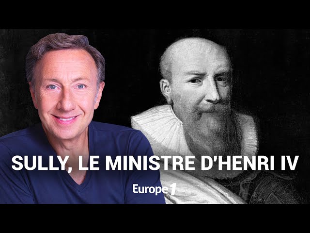 La véritable histoire du duc de Sully, le fidèle ministre d'Henri IV racontée par Stéphane Bern