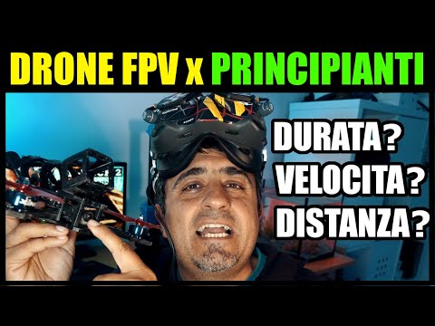 DRONE FPV PER PRINCIPIANTI