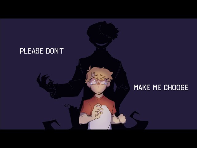 Please Don't Make Me Choose - Tommy's Song (Dream SMP)