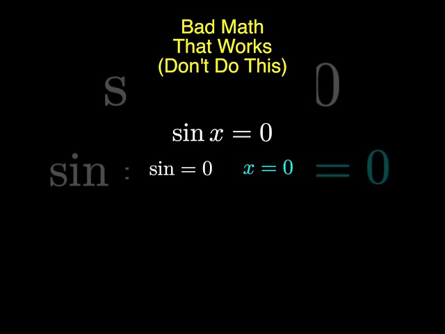 sinx=0 *BAD MATH*