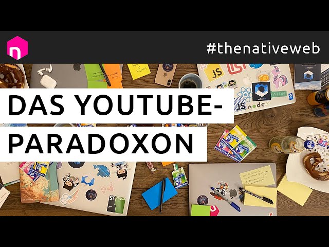 Das YouTube-Paradoxon // deutsch