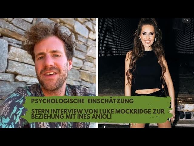Psychologische Einschätzung: Interview mit Luke Mockridge zur Beziehung mit Ines Anioli (Stern)