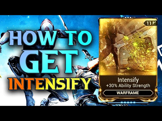 Warframe How To Get Intensify #TennoCreate