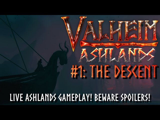 🔴 Ashlands Test E01: The Descent - Valheim Ashlands Gameplay