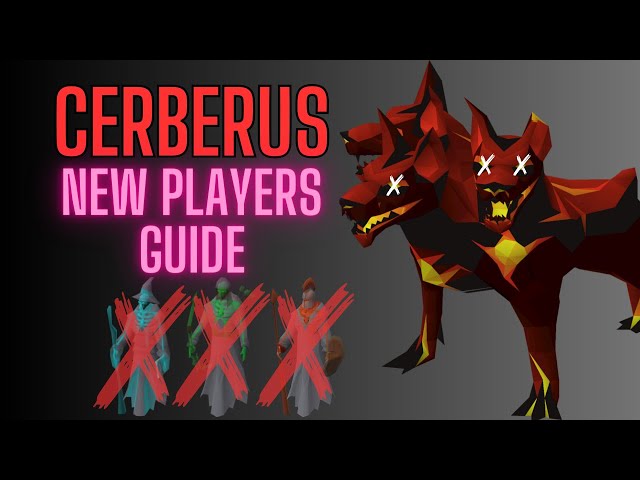 Cerberus - How I learned as a New player HCIM OSRS