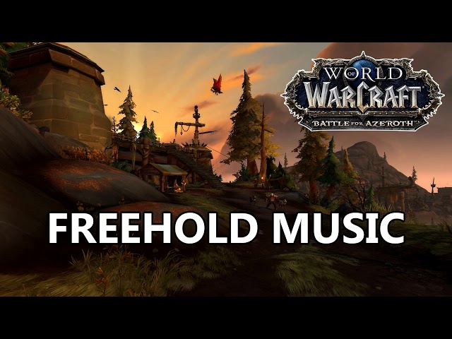 Freehold Music - Battle for Azeroth Music