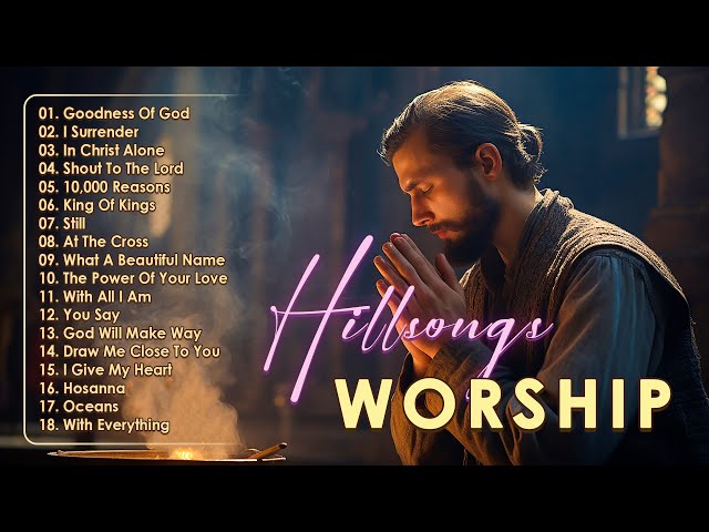 Best Of Hillsong United - Top 20 Hillsong Praise & Worship Songs Playlist 2024 🙏 With Lyrics