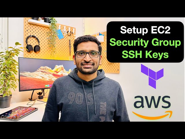 AWS + Terraform : Setup EC2, Security Groups, SSH Keys