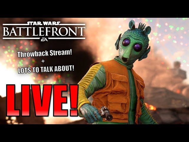 🔴 Battlefront 2015 Throwback Stream! - Star Wars Battlefront LIVE! 🔴
