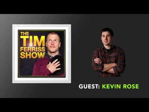 Kevin Rose Interview | Tim Ferriss Show (Podcast)