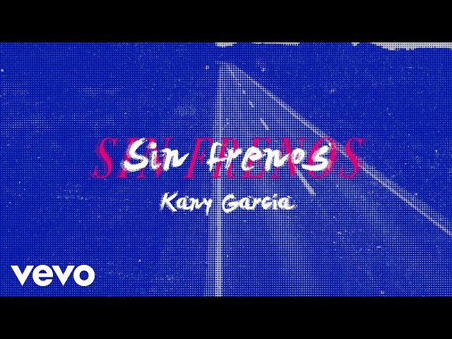 Kany García - Sin Frenos (Visualizer)