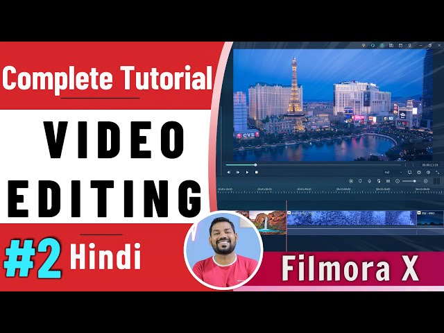 Complete Video Editing Tutorial for beginners (HINDI) | Filmora X | Part 2