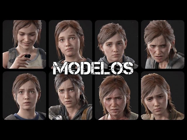 Todos los modelos de Ellie - The last of us 2