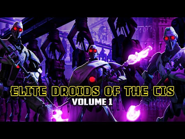 The Mechanisms of the Separatist's Most Fearsome Droids: CIS Elite Droid Database [Vol. 1]
