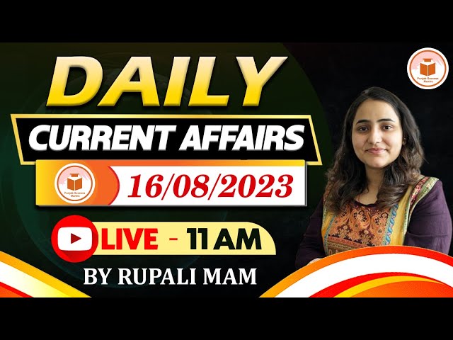 Daily Current Affairs | Punjab All Govt. Exams | 16 August 2023 | Punjab Success Mantra