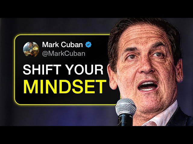 The Billionaire Mindset: Mark Cuban's Success Secrets