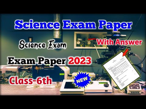 Class 6 Science - Exam Question Paper Solution 2023 | 6th Class Science Paper