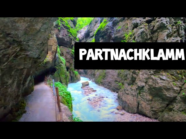 Atemberaubende Natur ! Die Partnachklamm in Garmisch Partenkirchen Bayern 2022