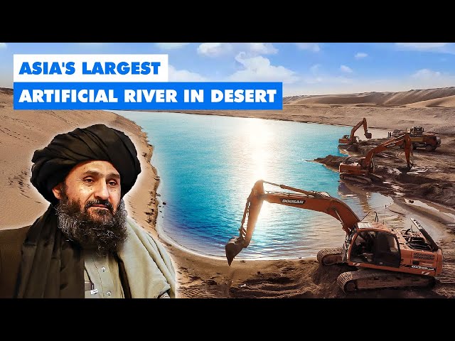 Afghanistan is Building the Largest Manmade River in the Desert