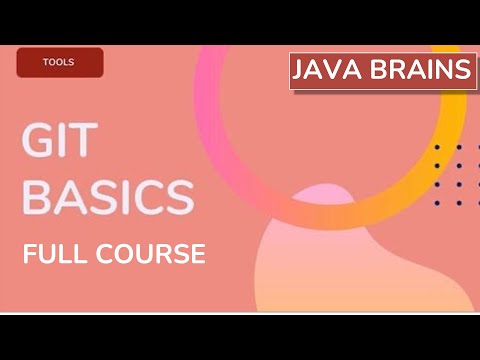 Git Basics - Full Course
