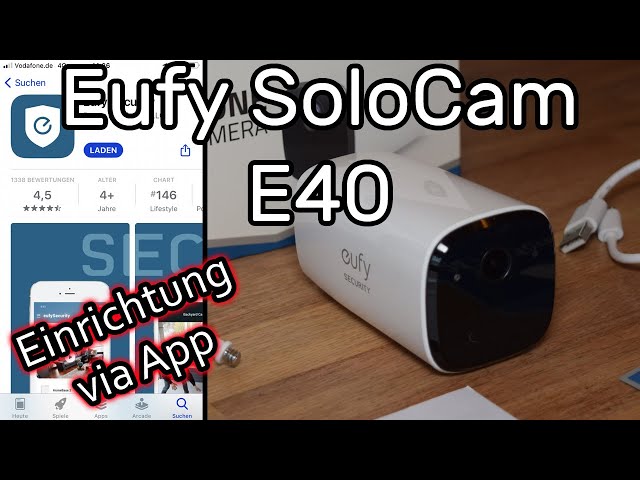 Eufy Security SoloCam E40 mit WLAN verbinden und einrichten