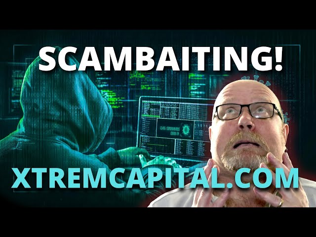 Scambaiting - Xtremcapital.com