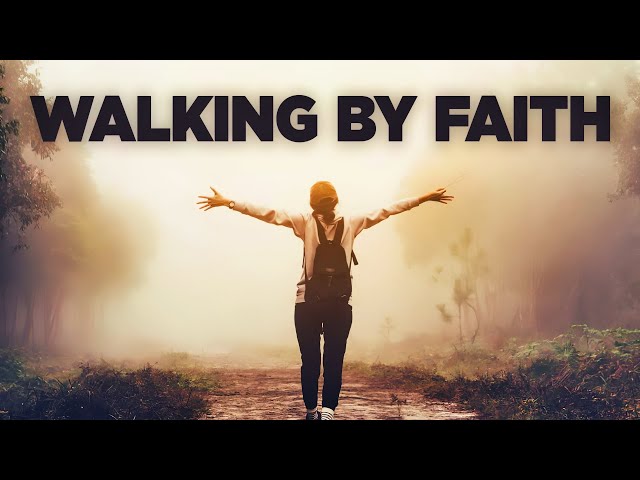 You Will Hear God's Voice When You Are Walking By Faith | Inspirational & Motivational