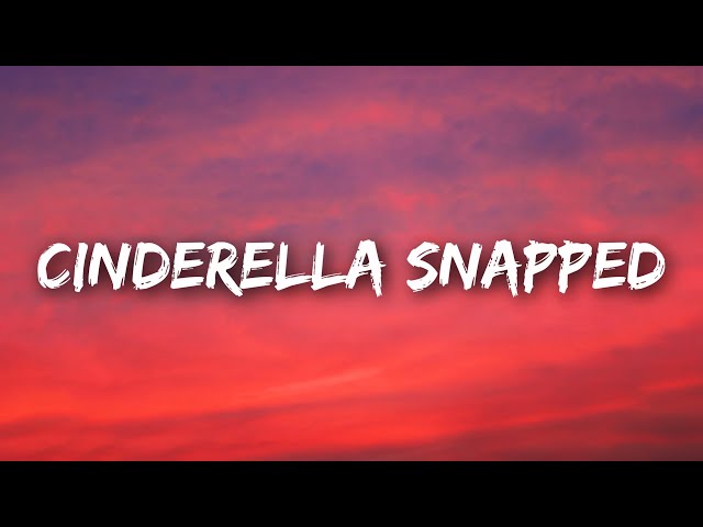 Jax - Cinderella Snapped (Lyrics)