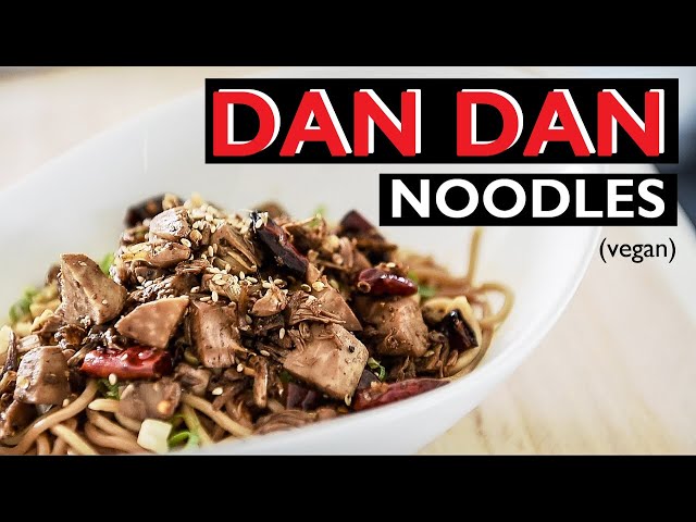 Vegan Dan Dan Noodles Recipe | HOW TO MAKE SICHUAN CHINESE FOOD