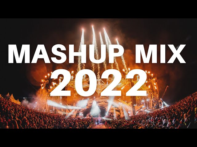MASHUP MIX 2023 - Mashups & Remixes Of Popular Songs 2022 - PARTY MIX 2022 | Club Music Mix 2022 🎉