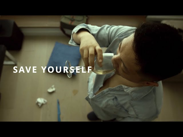 SAVE YOURSELF - Drama Short Film