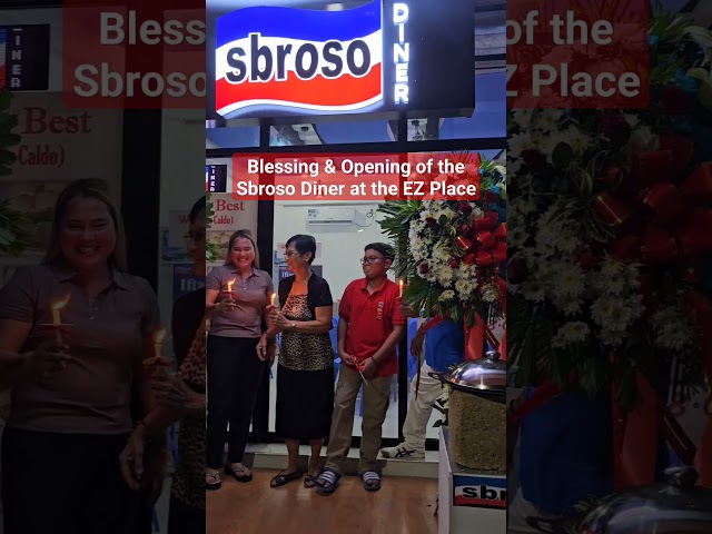 Great Time at the Blessing & Formal Opening of the "Sbroso Diner" at the EZ Place, Zamboanga City