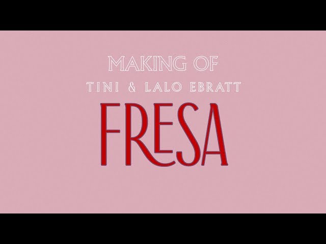 Making Of: ' Fresa ' | TINI