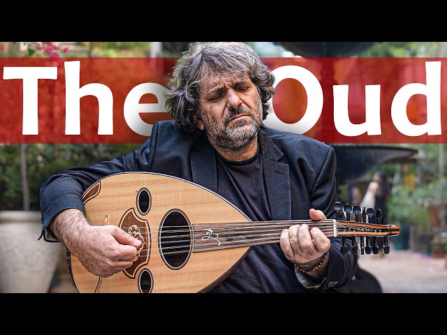 The Mesmerising sound of the OUD (Ancestor of guitar!)