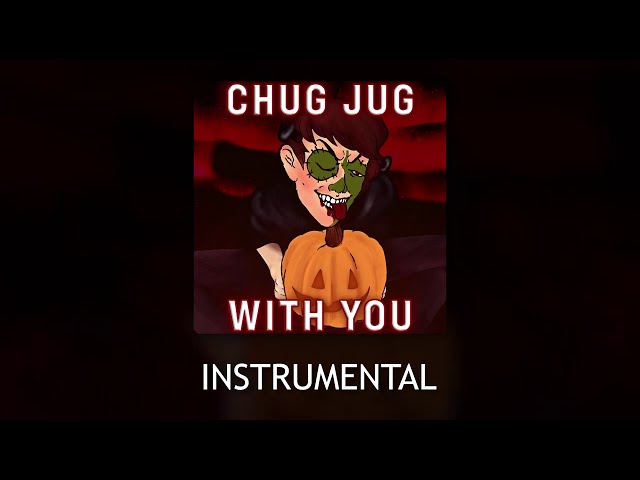 Chug Jug With You - Kousax Remix [Instrumental]