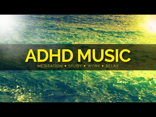 🧠  [ ADHD ] 1 Hours of Ambient beat Music For ADHD, Concentration And Work 🧠