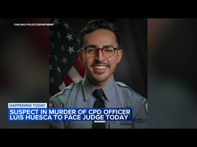 Chicago Police Officer Luis Huesca murder suspect in court