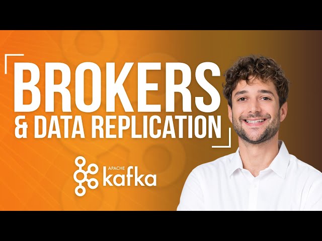 Kafka Brokers and Data Replication Explained