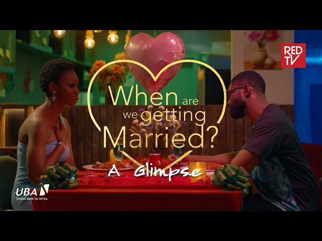 When Are We Getting Married | EP1 | A Glimpse