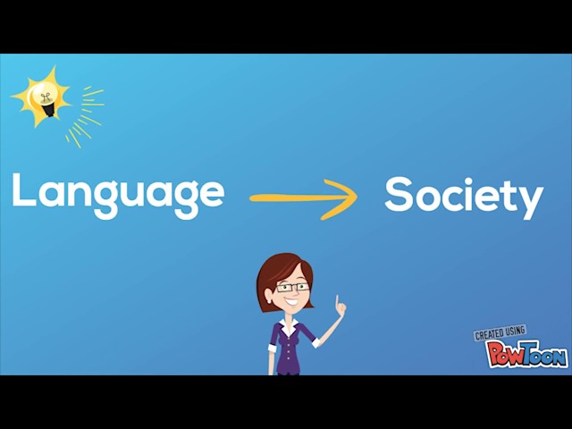 The Relationship Between Language and Society | Linguistics