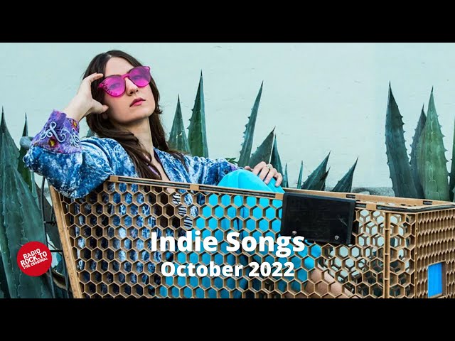 Indie/Rock/Alternative/Compilation - October 2022