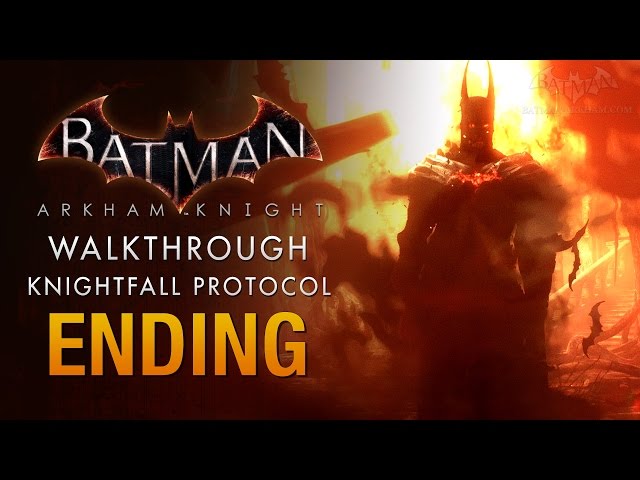Batman: Arkham Knight Full Ending - The Knightfall Protocol