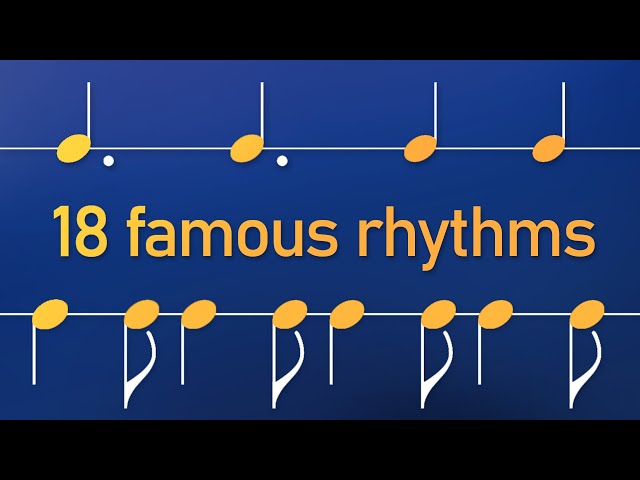 18 Rhythms you should know