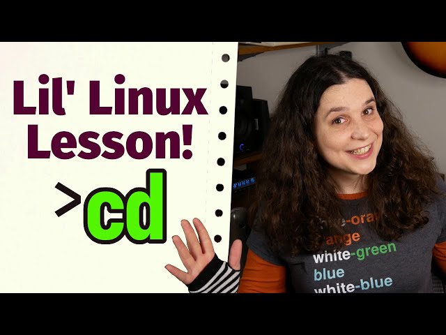 There's more to learn about the "cd" command. Lil' Linux Lesson!