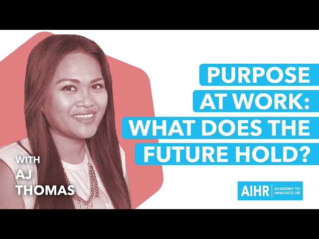 All About HR - #2.22 - Purpose at Work: What Does the Future Hold?