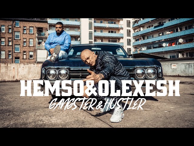 HEMSO x OLEXESH - GANGSTER & HUSTLER prod. by DINSKI