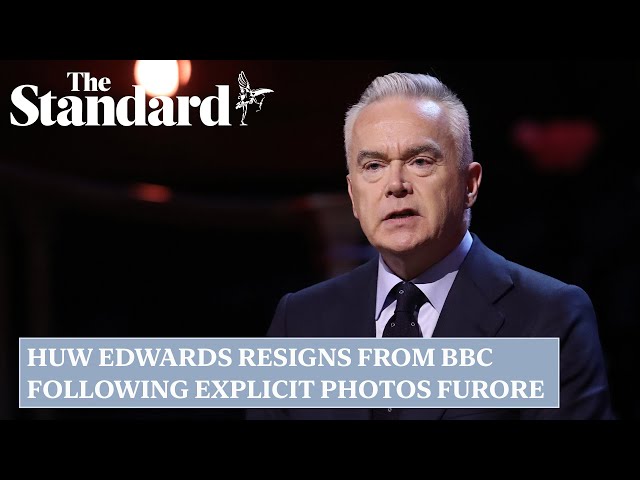 Huw Edwards resigns from the BBC 'on the basis of medical advice'