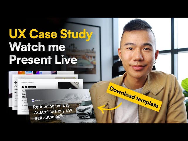 How to Present a UX Case Study in a Job Interview (Download Template)
